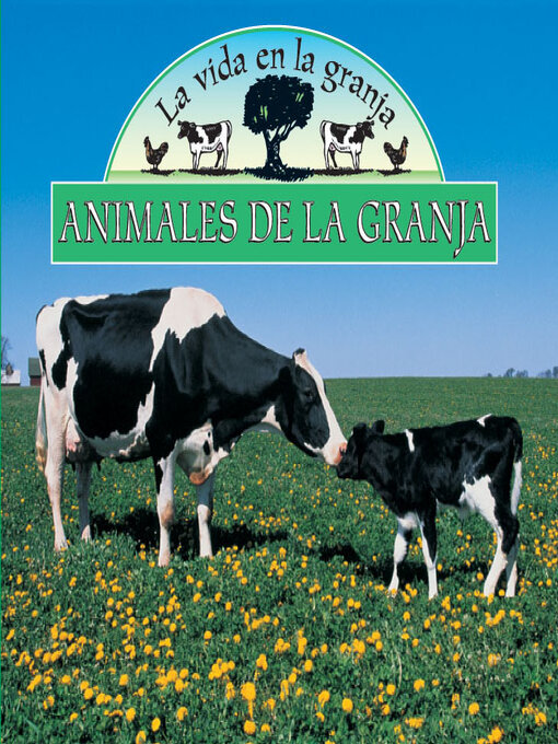 Title details for Animales de la granja by Lynn M. Stone - Available